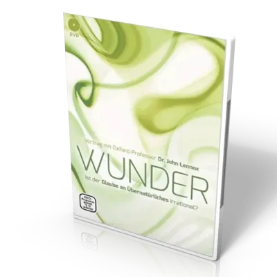 WUNDER - IST DER GLAUBE AN ÜBERNATÜRLICHES IRRATIONAL?DVD - EIN VORTRAG MIT OXFORD-PROFESSOR DR....