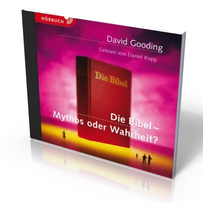 DIE BIBEL - MYTHOS ODER WAHRHEIT? HÖRBUCH