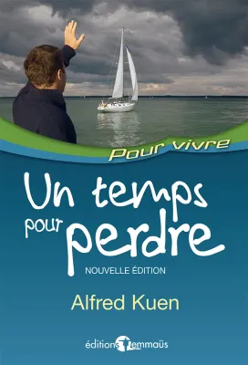 Un temps pour perdre