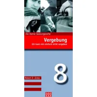 Vergebung - Ich kann mir einfach nicht vergeben - Die kleine Seelsorgereihe Nr. 8