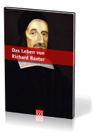 Das Leben von Richard Baxter
