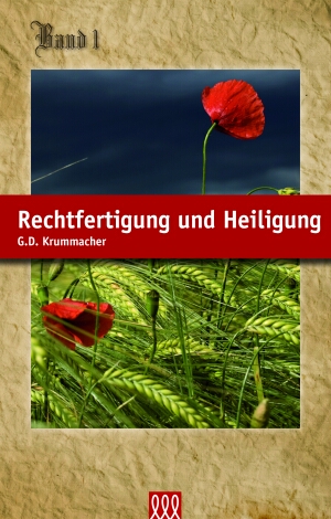 RECHTFERTIGUNG UND HEILIGUNG