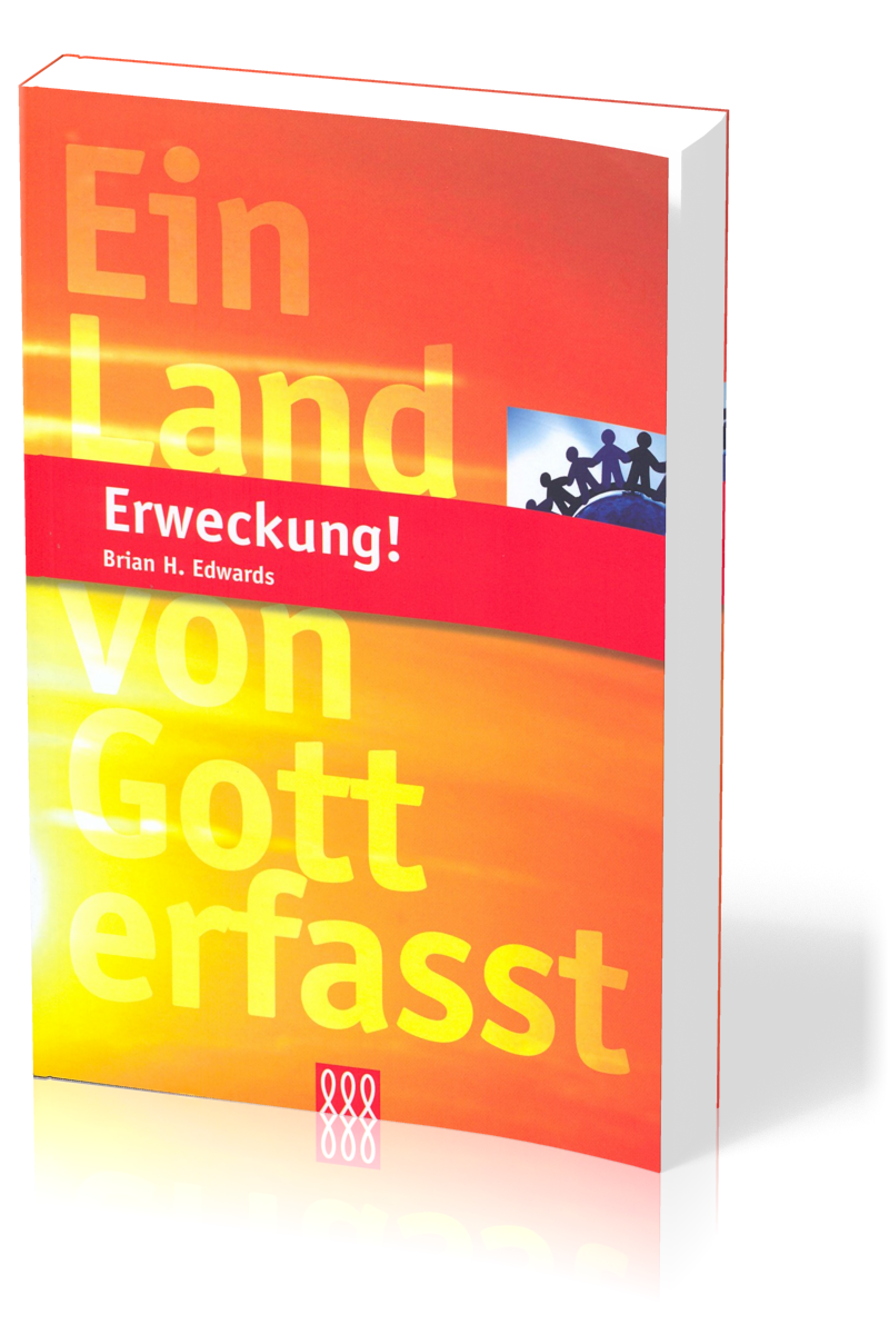 ERWECKUNG - EIN LAND VON GOTT ERFASST