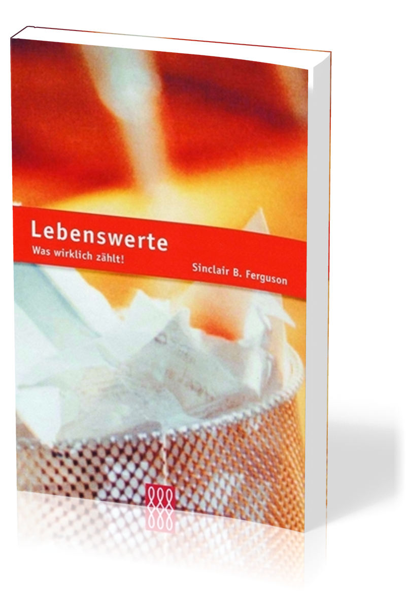 LEBENSWERTE - FUNDAMENTE DES GLAUBENS