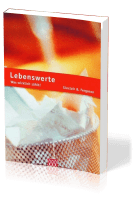 LEBENSWERTE - FUNDAMENTE DES GLAUBENS