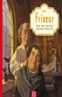 DER FRISEUR, DER DAS BETEN LERNEN WOLLTE