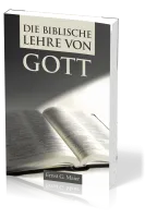 Die biblische Lehre von Gott