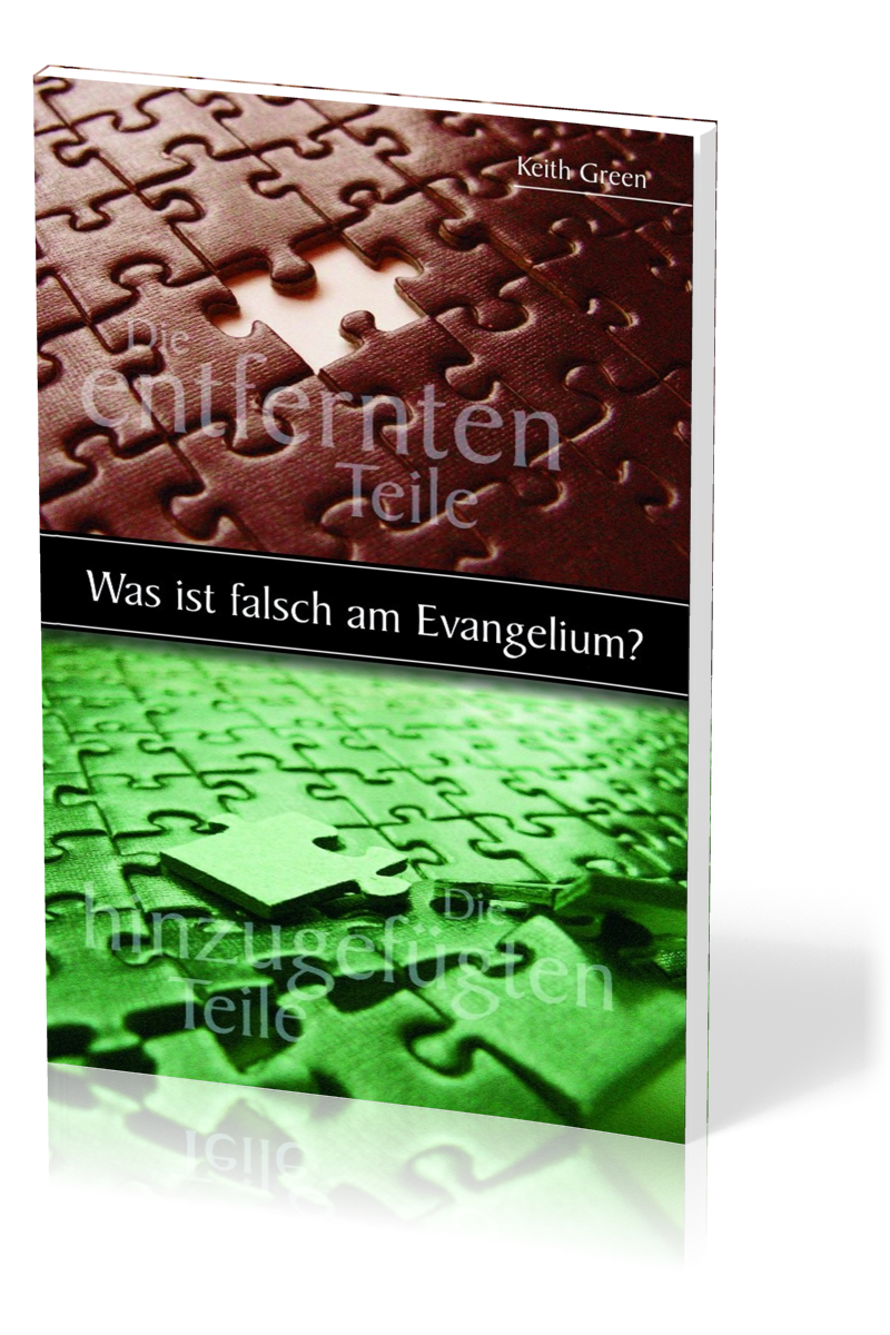 Was ist falsch am Evangelium?