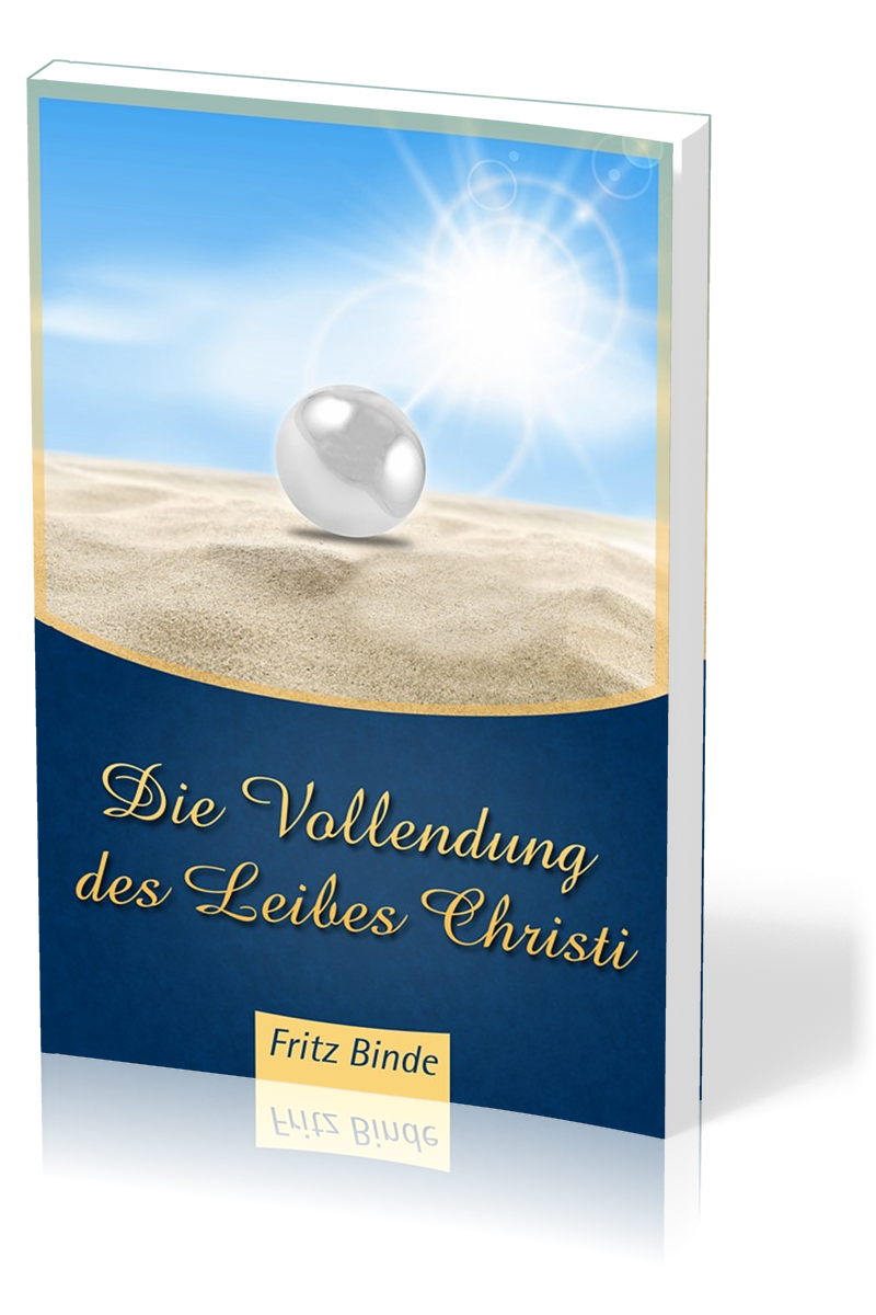 Die Vollendung des Leibes Christi