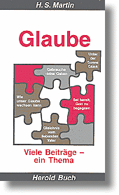 GLAUBE - VIELE BEITRÄGE EIN THEMA