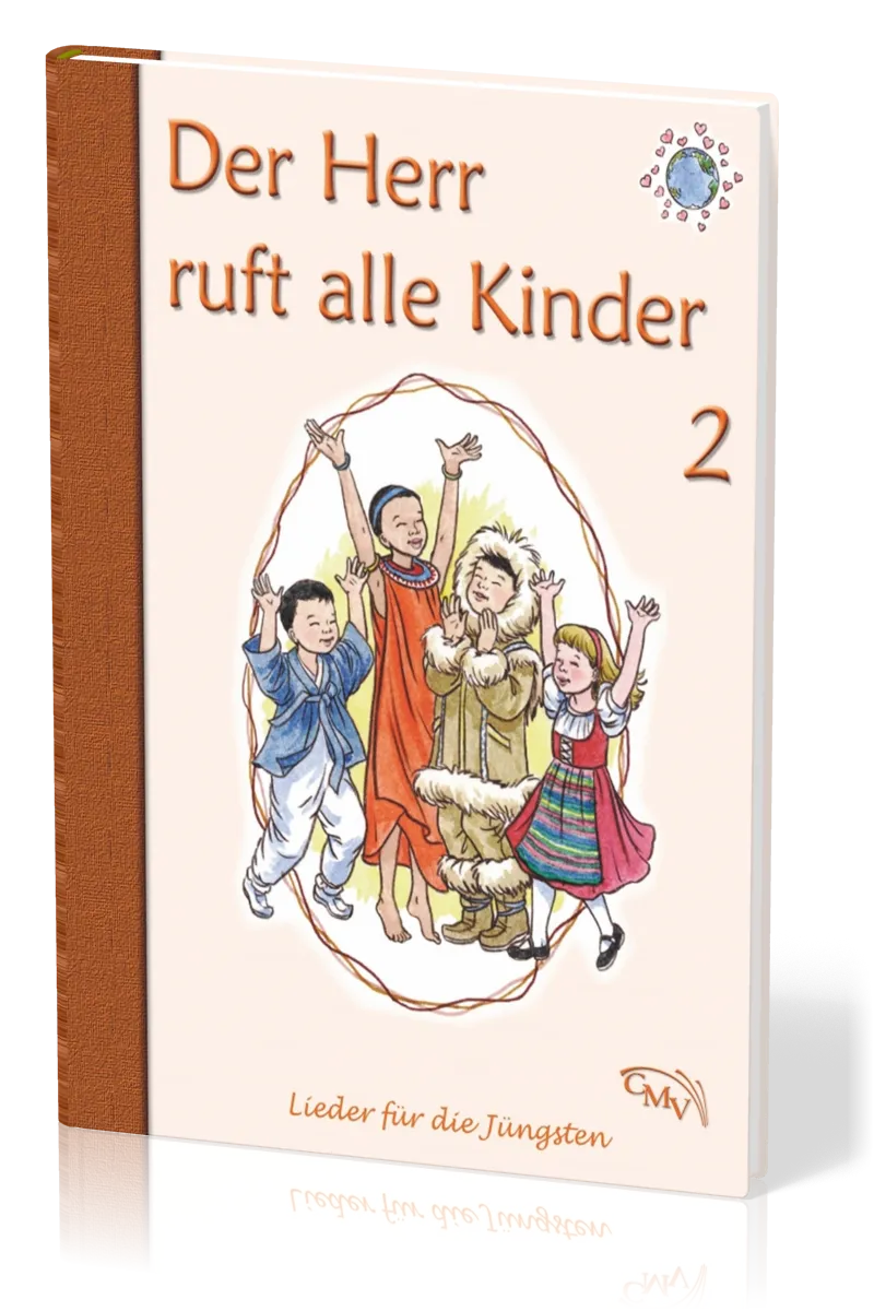 Der Herr ruft alle Kinder - Lieder für die Jüngsten Band 2