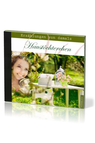 HAUSTÖCHTERCHEN - ERZÄHLUNGEN VON DAMALS - MP3 3 CD