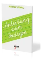 ANLEITUNG ZUM PREDIGEN