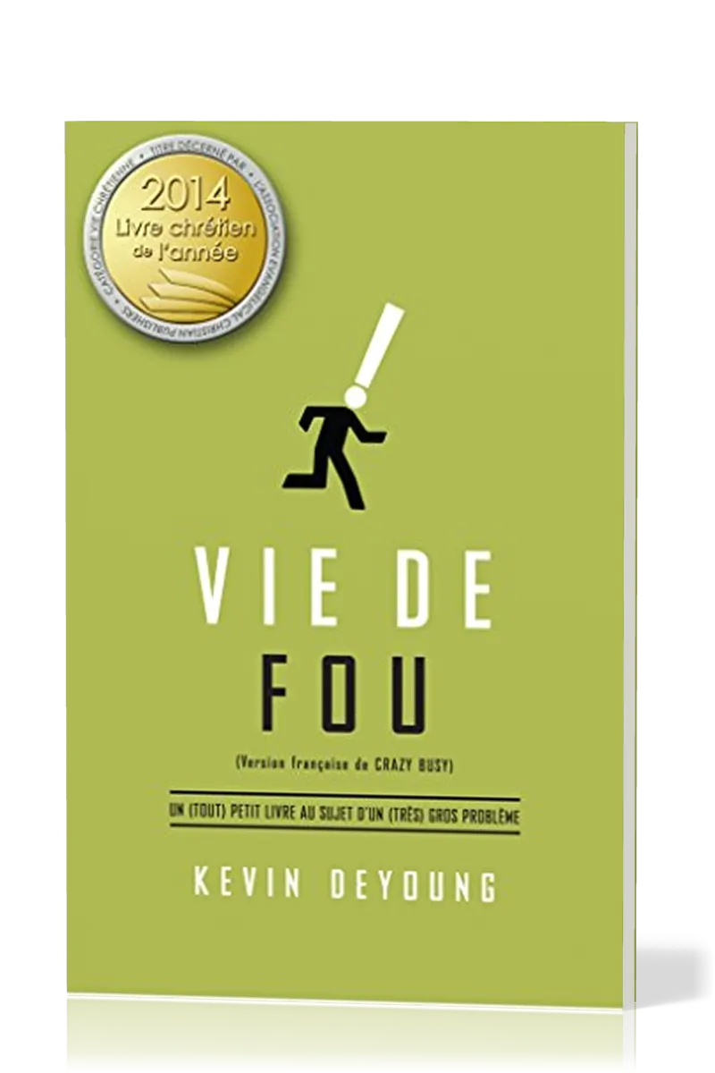 Vie de fou - Un (tout) petit livre au sujet d'un (très) grand problème