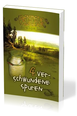 Verschwundene Spuren - Die Abenteuerwälder, Band 4