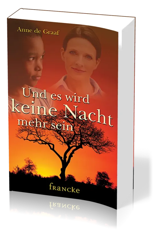 Und es wird keine Nacht mehr sein
