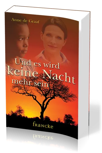 Und es wird keine Nacht mehr sein