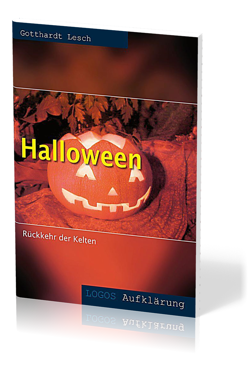 Halloween - Rückkehr der Kelten - Logos Aufklärung