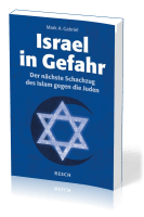 Israel in Gefahr - Der nächste Schachzug des Islam gegen die Juden