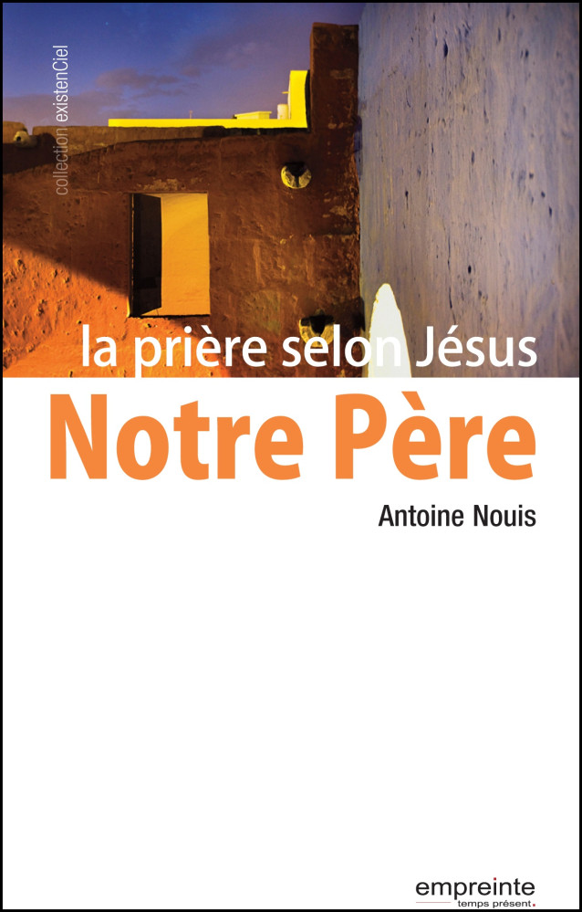 Notre Père - la prière selon Jésus