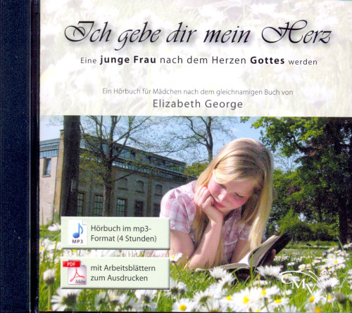 Ich gebe dir mein Herz - MP3 Hörbuch