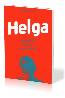 HELGA - FESTIVALMUTTER - PHANTOM - ÜBERLEBENSCOACH