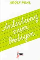 ANLEITUNG ZUM PREDIGEN