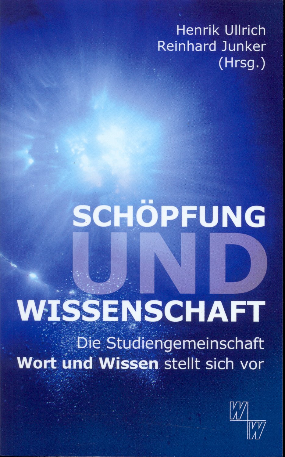 Schöpfung und Wissenschaft