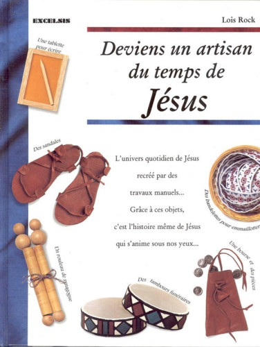 Deviens un artisan du temps de Jésus