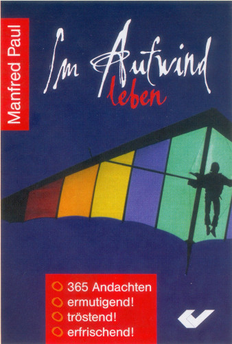 Im Aufwind leben - Andachten