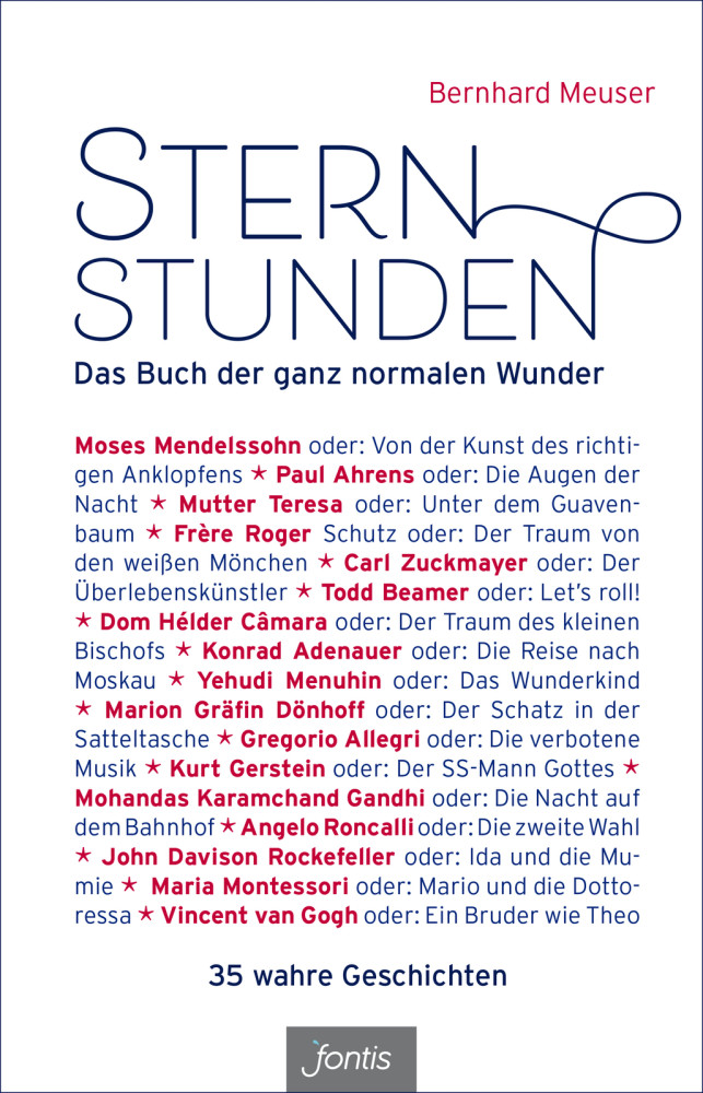 STERNSTUNDEN - DAS BUCH DER GANZ NORMALEN WUNDER