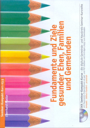 FUNDAMENT UND ZIELE, MP3 - GESUNDER EHEN, FAMILIEN UND GEMEINDE