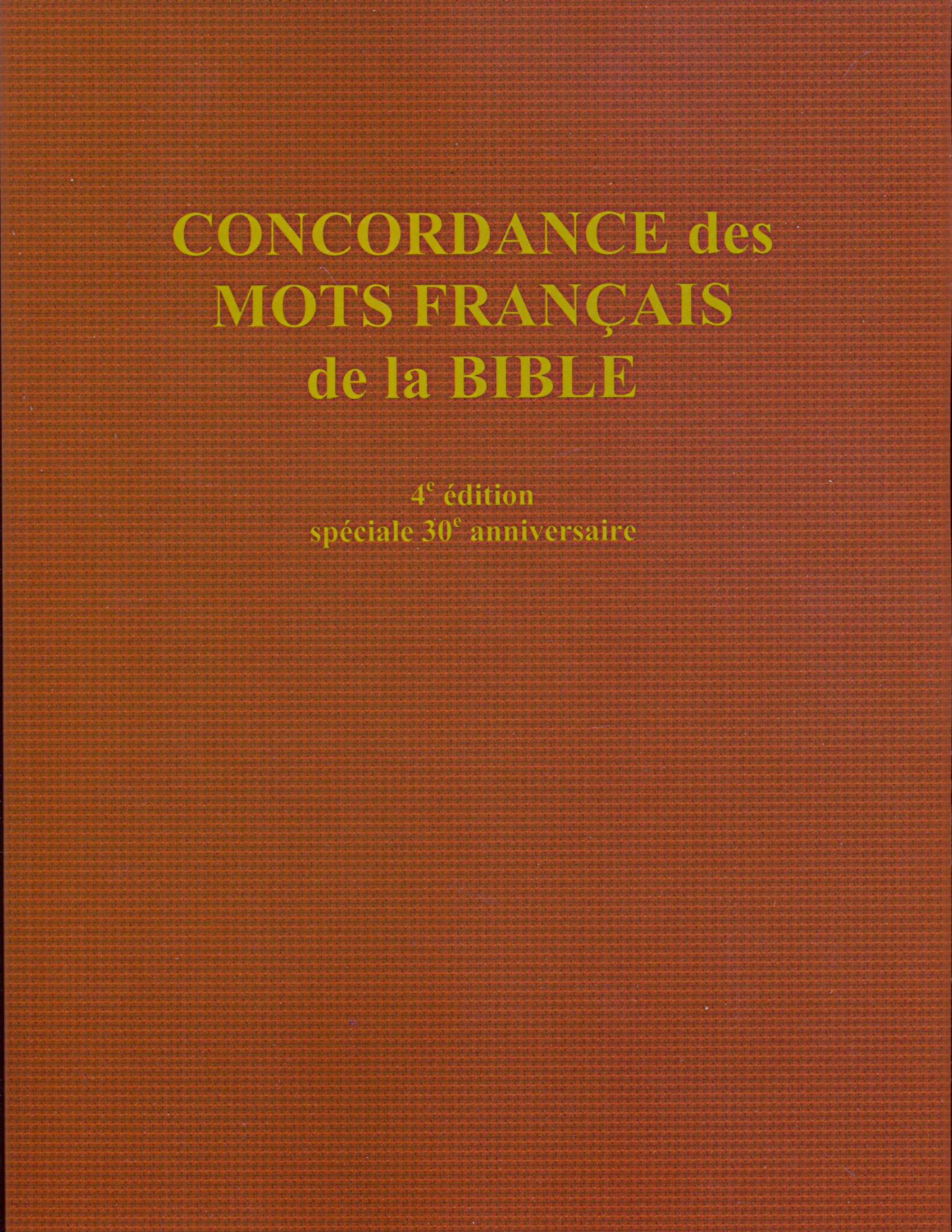 Concordance des mots français de la Bible