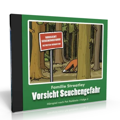Familie Streatley CD - Vorsicht Seuchengefahr - Folge 2