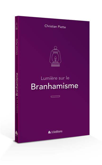 Lumière sur le branhamisme