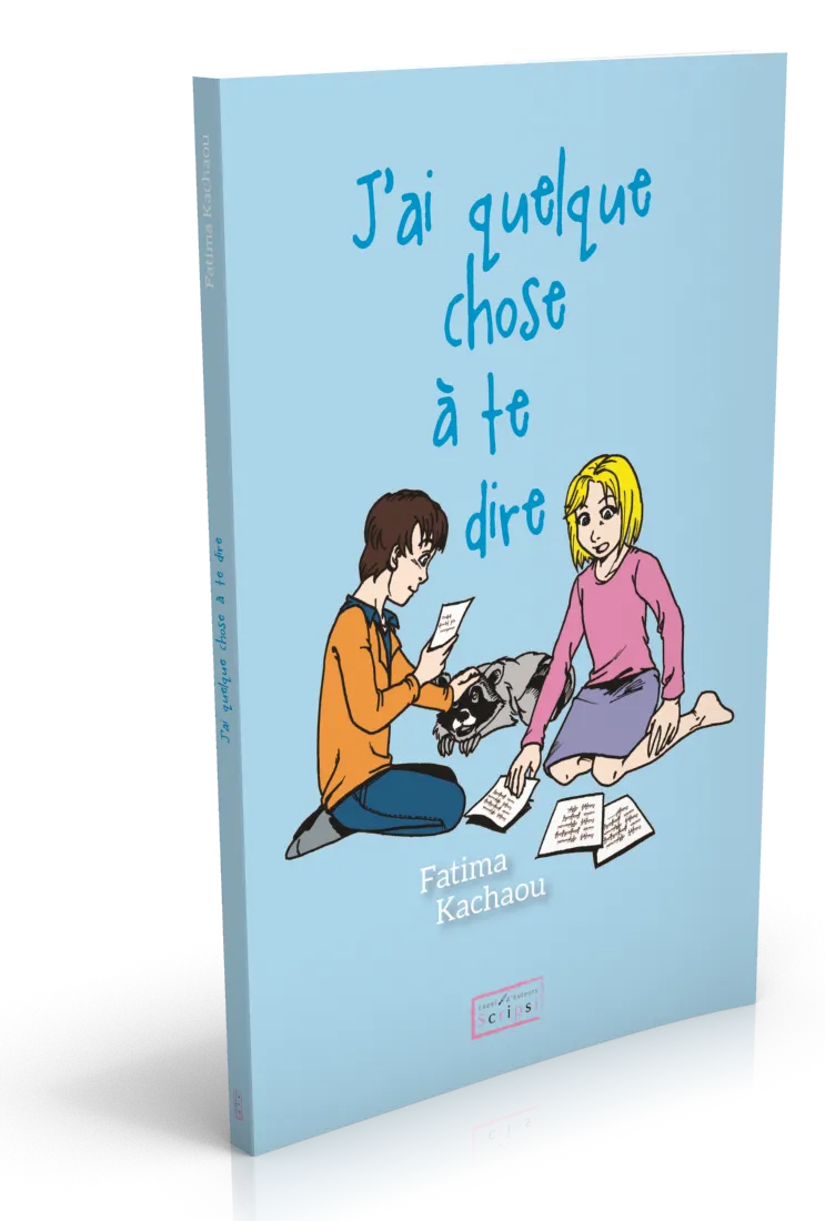 J'ai quelque chose à te dire