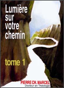 Lumière sur votre chemin - Tome 1