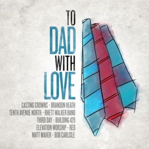TO DAD WITH LOVE CD