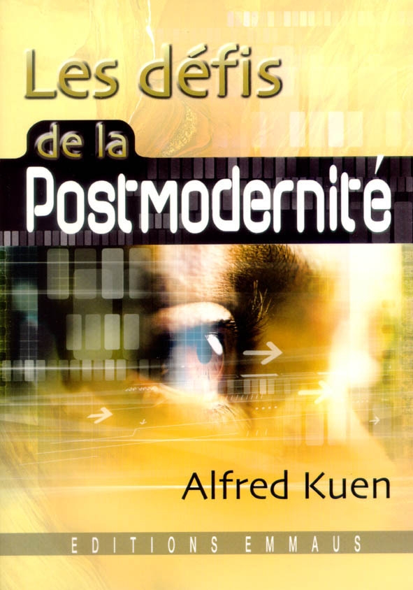 Défis de la postmodernité (Les)