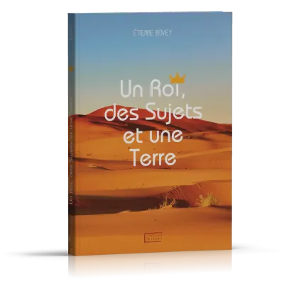 Un roi, des sujets et une terre