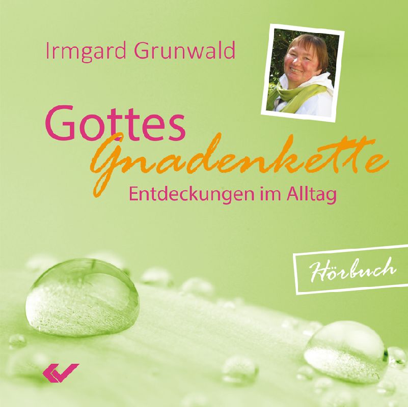 Gottes Gnadenkette - Hörbuch