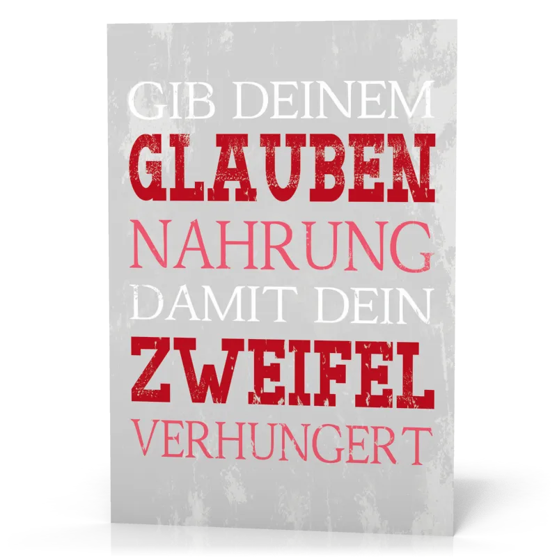 Wandschmuckschild Vintage "Gib deinem Glauben Nahrung…"