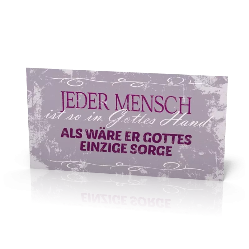 Wandschmuckschild Vintage "Jeder Mensch ist so in Gottes Hand…"