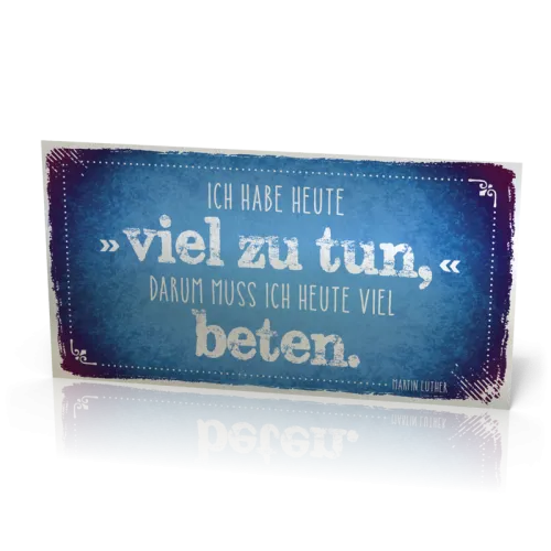 Metalltafel Ich habe Heute..