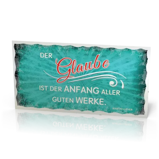 Metalltafel Der Glaube ist…