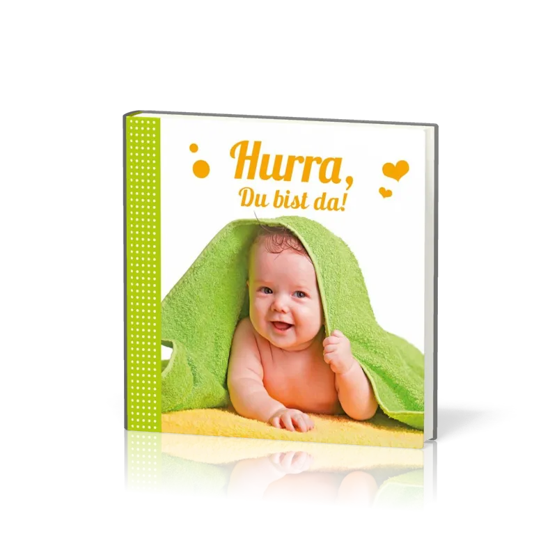 Minibuch 7 x 7 cm Hurra, du bist da!