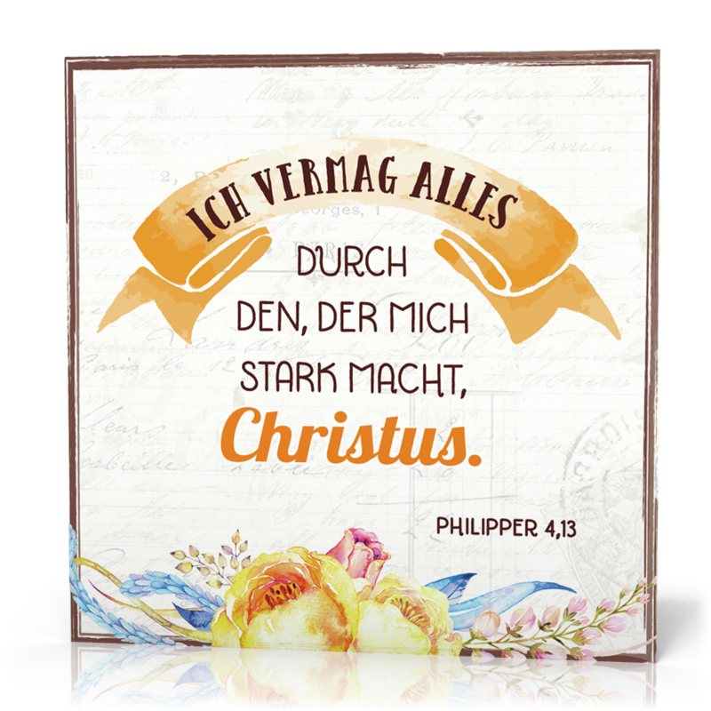 Metalltafel Ich vermag alles - 13 x 13 cm