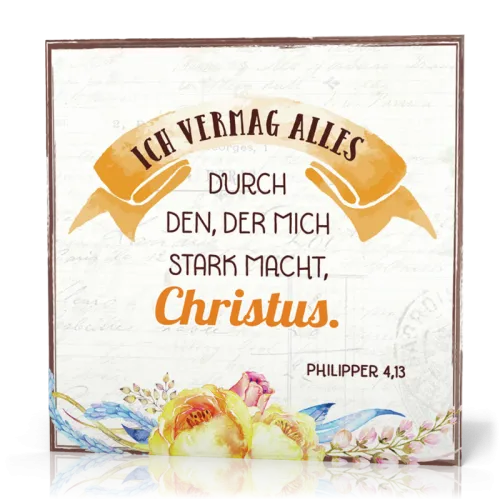 Metalltafel Ich vermag alles - 13 x 13 cm