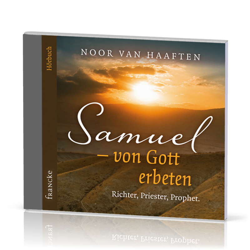 SAMUEL - VON GOTT ERBETEN CD HÖRBUCH