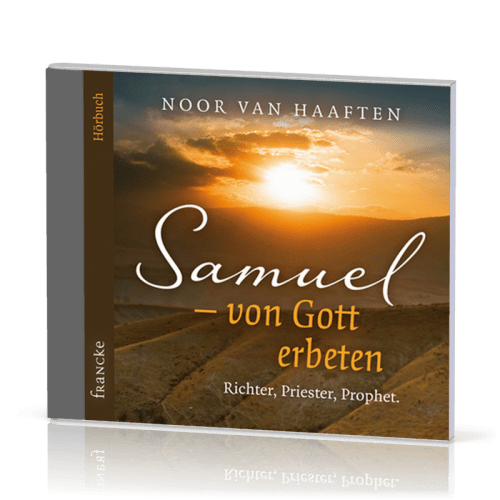 SAMUEL - VON GOTT ERBETEN CD HÖRBUCH